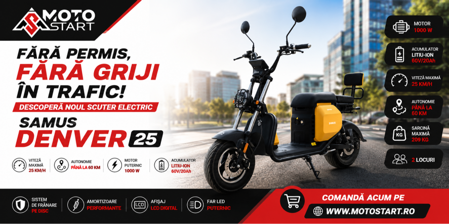 Banner MotoStart cu scuterul electric SAMUS DENVER 25, motor 1000W, acumulator Litiu-Ion 60V/20Ah, autonomie până la 60 km, viteză maximă 25 km/h, sarcină maximă 209 kg și 2 locuri.