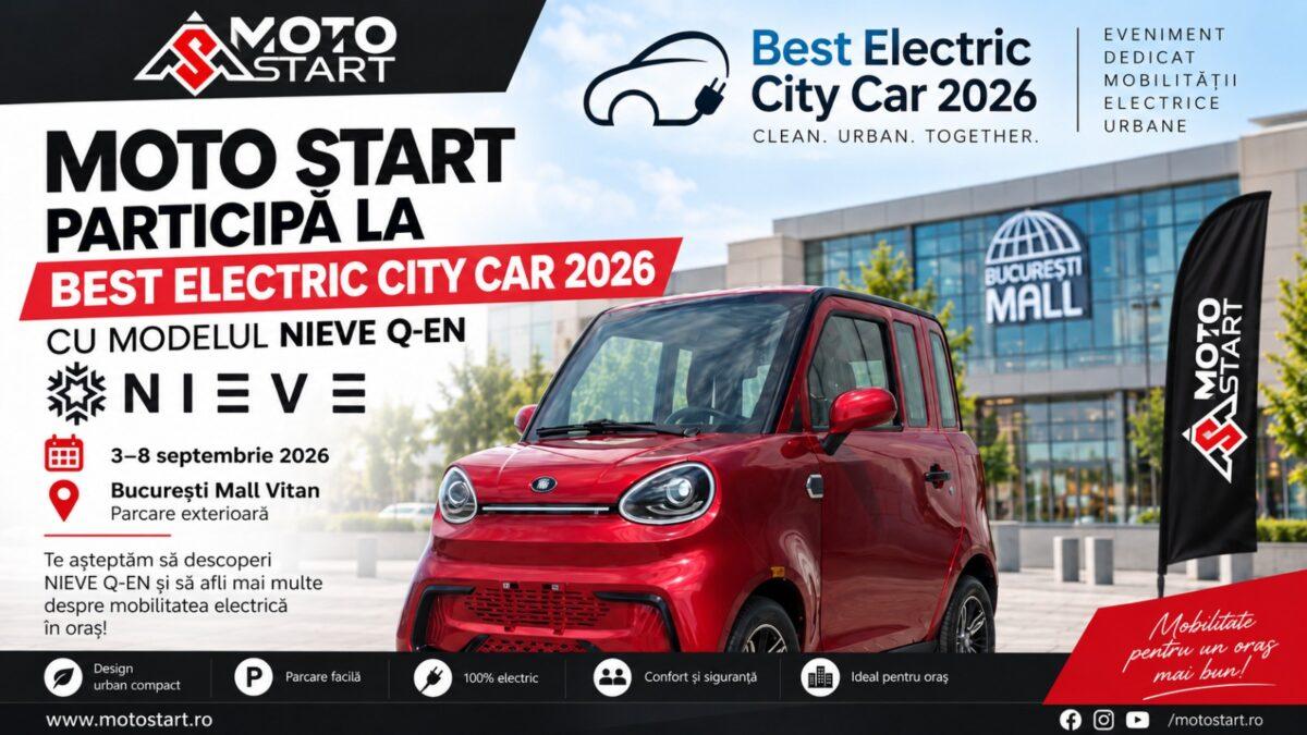 MOTO START participă la Best Electric City Car 2026 cu modelul NIEVE Q-EN